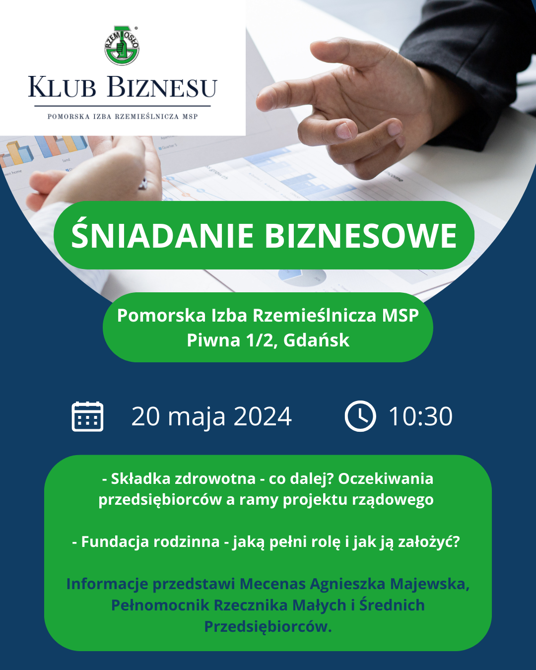 Śniadanie Biznesowe 20 maja 2024