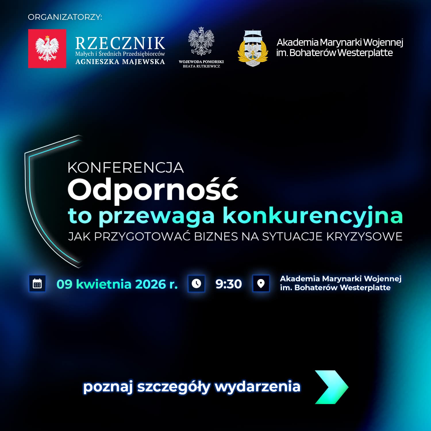 Konferencja „Odporność to przewaga konkurencyjna. Jak przygotować biznes na sytuacje kryzysowe”